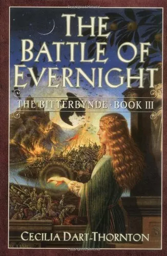 The Battle of Evernight (Bitterbynde) By Cecilia Dart-Thornton