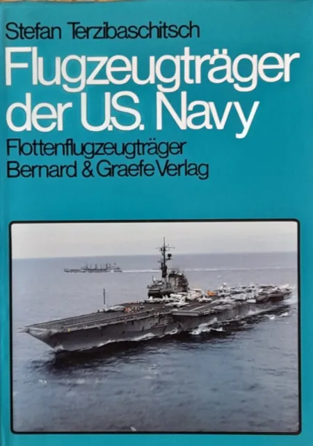 Flugzeugträger der U.S. Navy  Flottenflugzeugträger  2., erweiterte Auflage
