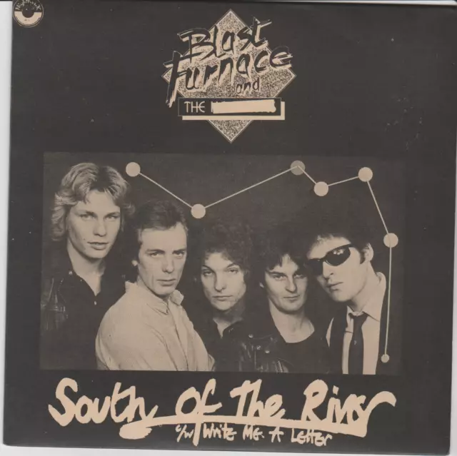 BLAST FURNACE & THE HEATWAVES - South of The River (1978) Superb Excellent UK 45