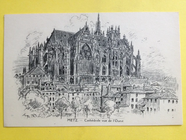 cpa GRAVURE EAU FORTE DESSIN signée Albert ROBIDA 57 METZ CATHEDRALE St ETIENNE