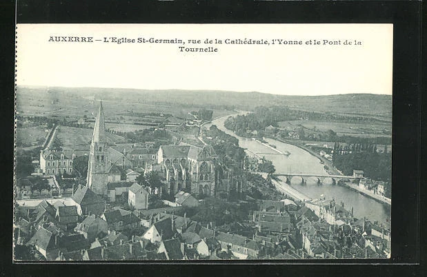 CPA Auxerre, L´Eglise St-Germain, rue de la Cathedrale, l´Yonne et le Pont de l