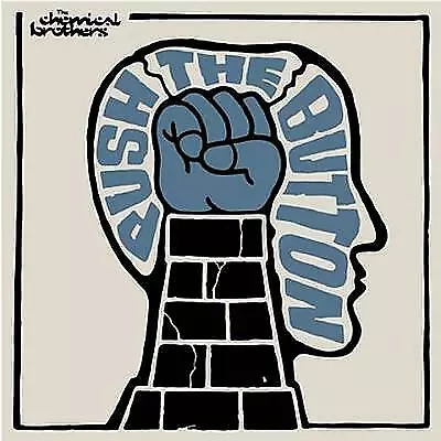 Push the Button by The Chemical Brothers (Record, 2017)