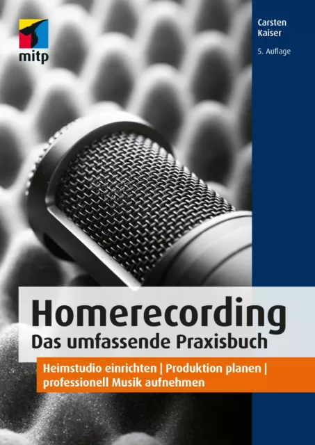 Homerecording, 5.A. 2021 +++ Neu & direkt vom Verlag +++