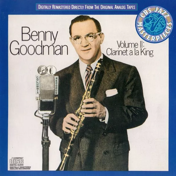 Volume II: Clarinet A La King CD Benny Goodman Jazz