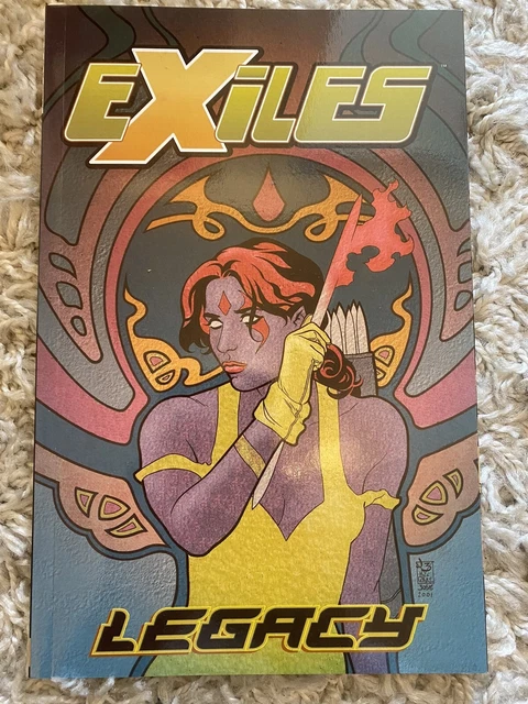 EXILES Vol 4 LEGACY Graphic Novel TP TPB GN Marvel