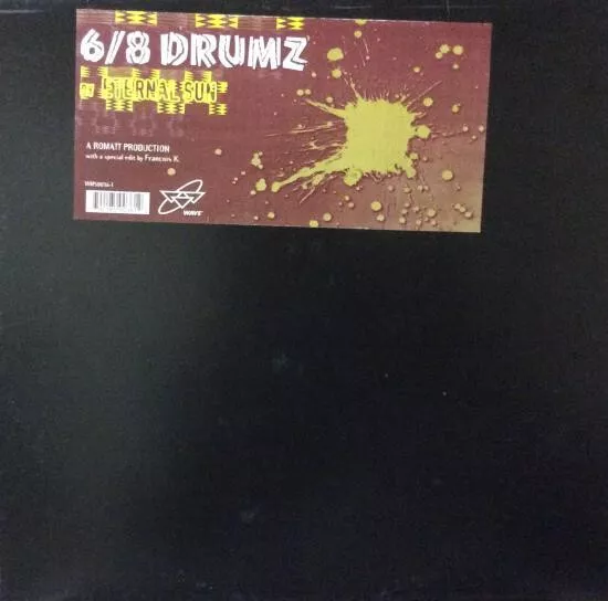 Eternal Sun - 6/8 Drumz, 12", (Vinyl)