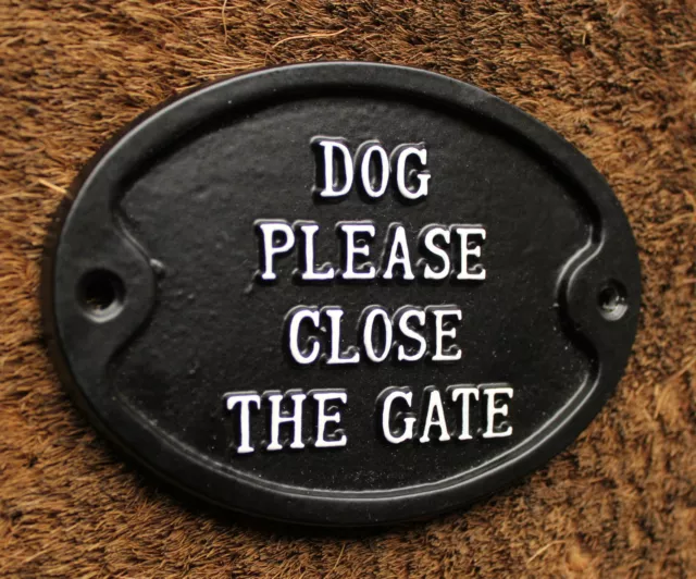 SOLID CAST DOG PLEASE CLOSE THE GATE SIGN GARDEN WALL ANTIQUE BLACK ~ GATE-03-bl