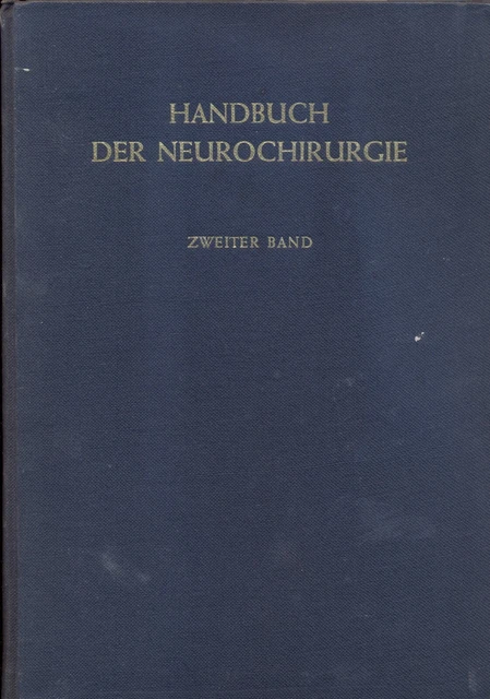 H. Olivecrona / W. Tönnis: Handbuch der Neurochirurgie KOMPLETT (12 Bd)