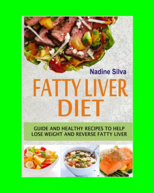 Fatty Liver Diet Guide Healthy Recipes Lose Weight Cooking Easy Recipes