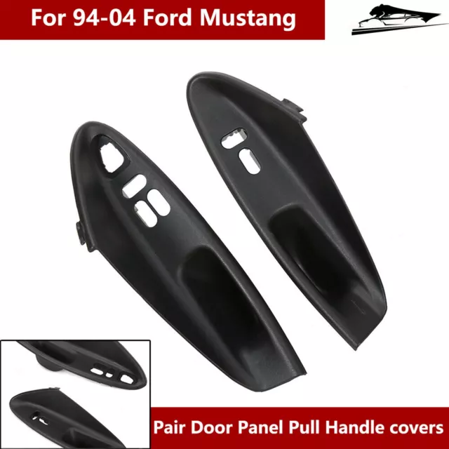 Pair Interior Door Panel Pull Handle Hard Top Covers For 94-04 Ford Mustang