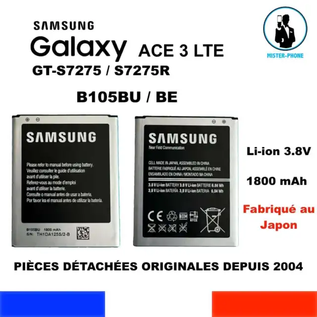 BATTERIE ORIGINE B105BE SAMSUNG GALAXY ACE 3 LTE 1800mA GT-S7275R GT-S7275 OEM