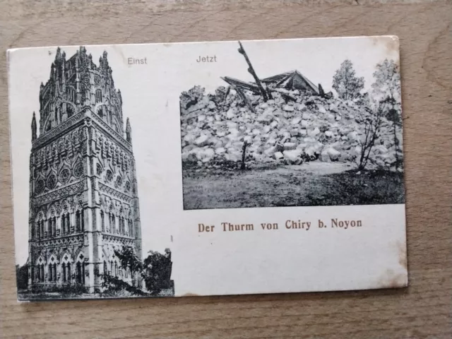 Der Turm von Chiry b. Noyon  -  Deutsche Feldpostkarte aus Frankreich