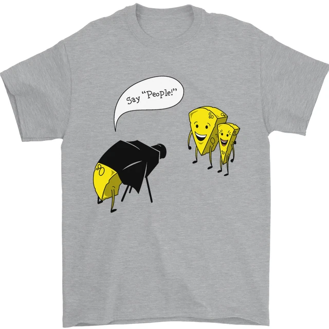 Say People Funny Photography Photographer Mens T-Shirt 100% Cotton