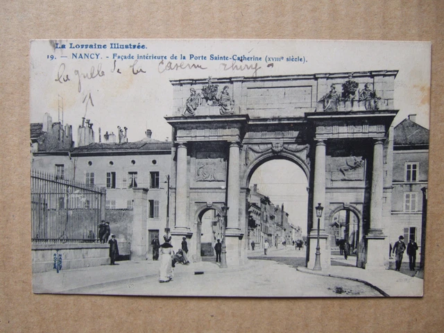 Cpa Nancy (54) Facade Interieure De La Porte Sainte Catherine Lorraine Illustree