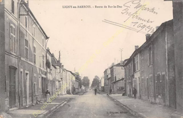 CPA 55500 LIGNY EN BAROIS Route de BAR LE DUC Edit JOIGNON ca1917