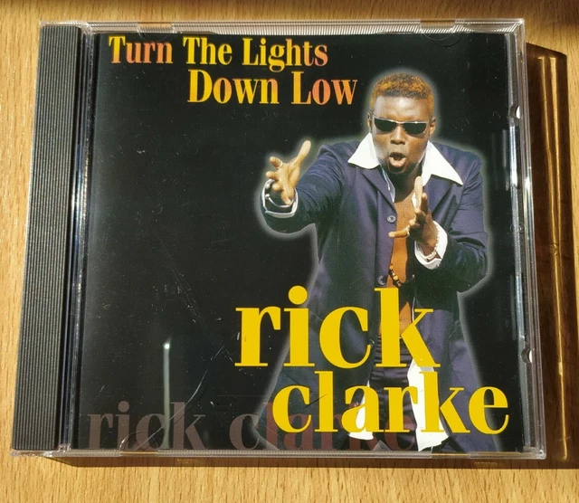 RICK CLARKE. Turn The Lights Down Low Rare Indie R&B Cd. EUR 26,60 PicClick IT