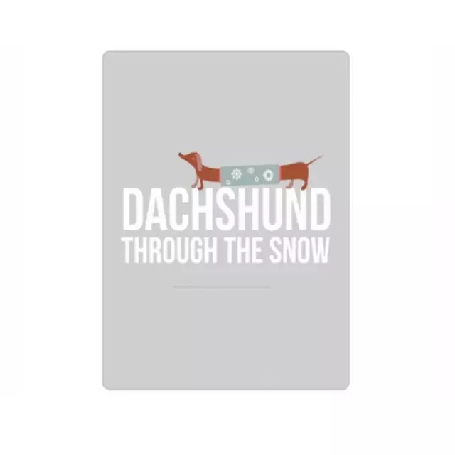 “Dachshund Through the Snow” Magnet