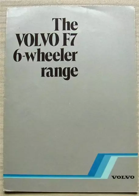 VOLVO F7 6-WHEELER RANGE Commercial Sales Brochure Oct 1982 #RSP F7/6 10/82