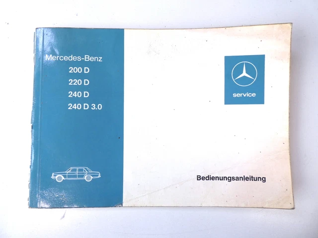 Mercedes W115 200D 220D 240D A1155849696 Manuale del proprietario Manuale del pr