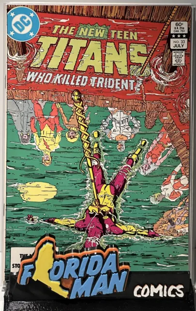 The New Teen Titans #33 NM Marv Wolfman/George Perez, DC Comics 1983