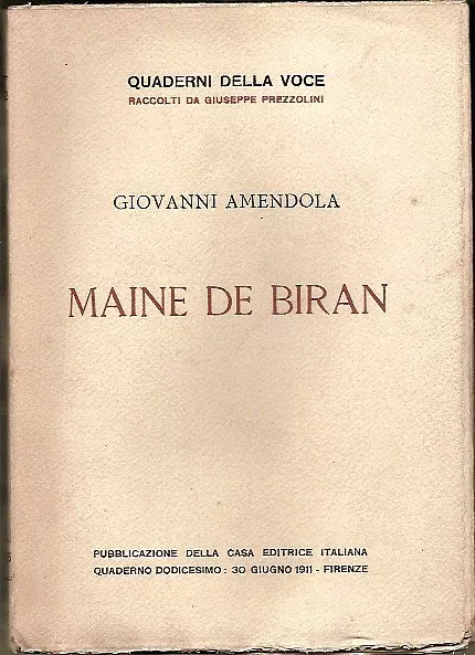 Giovanni  Amendola       Maine  De  Biran     (  Intonso )        1911