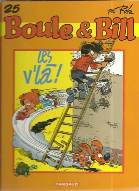 BD : BOULE ET BILL N° 25 : LES v' LA ! / DARGAUD