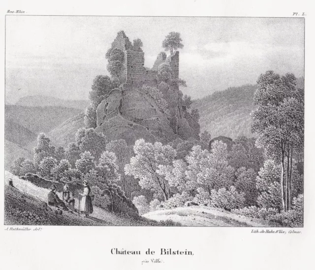 1839 Chateau Bilstein Burg Bas-Rhin Urbeis Lithographie Rothmüller Ansicht view