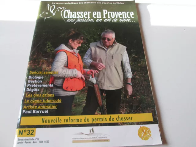 chasser en provence 32 ....  2014