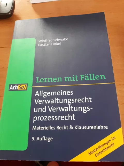 Allgemeines Verwaltungsrecht und Verwaltungsprozessrecht | Schwabe (u. a.)