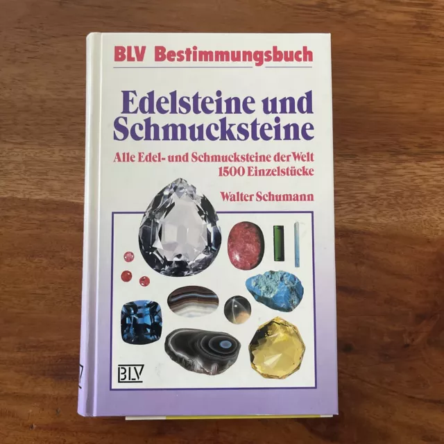 Edelsteine und Schmucksteine von Walter Schumann (1992, Gebundene Ausgabe)