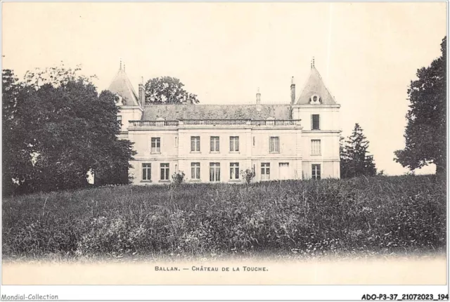 ADOP3-37-0294 - BALLAN-MIRE - le château de la touche