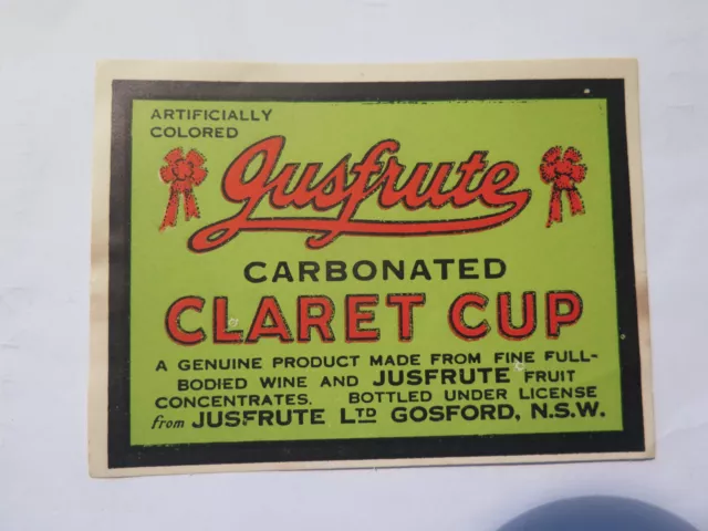 JUSFRUTE CARBONATED CLARET CUP LABEL GOSFORD NSW ORIGINAL & UNUSED 1950s