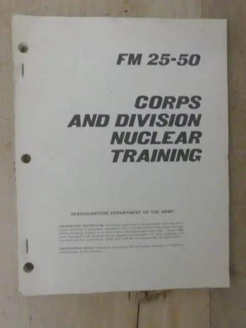 FM 25-50 Corps And Division Nuclear Training, 30 September 1991