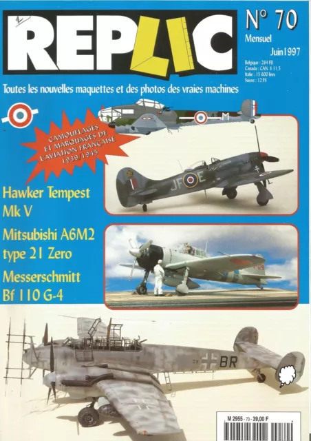 REPLIC N°70 HAWKER TEMPEST /MK V / MITSUBISHI  A6M2 TYPE 2l ZERO /MESSEERSCHMITT
