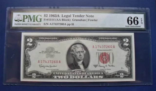 1963A $2 Red Seal Legal Tender Note ( Granahan/Fowler) Gem Unc 66 EPQ PMG