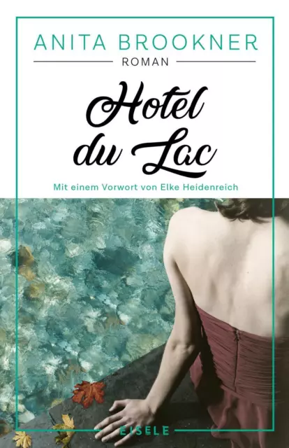 Hotel du Lac Anita Brookner