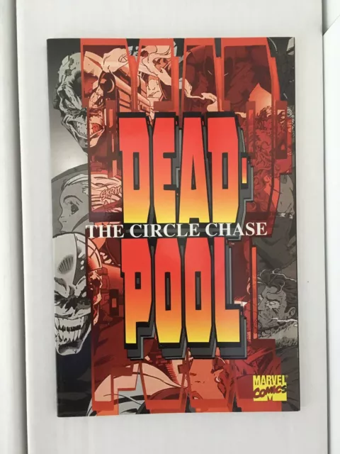 Deadpool - The Circle Chase. 1st Print. Paperback. Marvel Comics