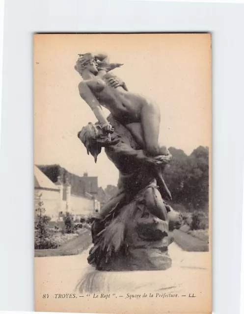 Postcard "Le Rapt", Square de la Préfecture, Troyes, France
