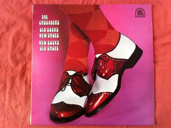 The Crusaders - Old Socks, New Shoes...New Socks, Old Shoes (LP)