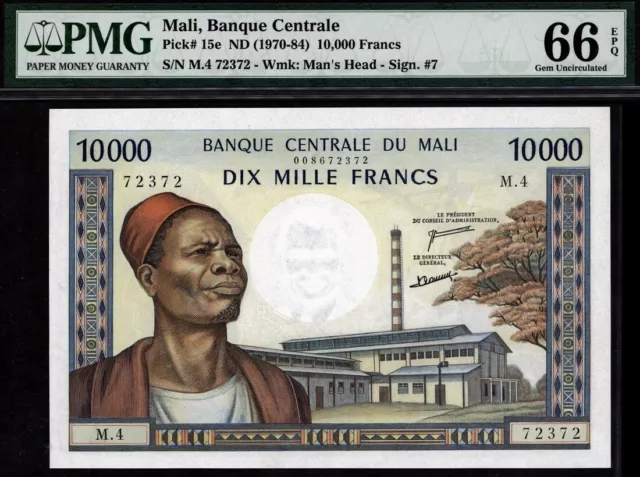 Mali 10,000 Francs ND (1970-84) Pick-15e Signature # 7 GEM UNC PMG 66 EPQ