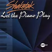 Shakatak : Let the Piano Play CD Value Guaranteed from eBay’s biggest seller!