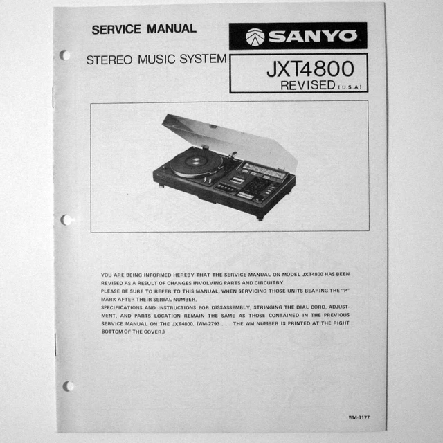 SANYO ® Model JXT4800 Revised Stereo Music System - Service Manual © 1978 New