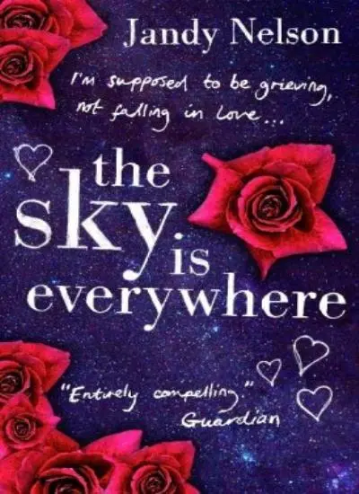 The Sky Is Everywhere,Jandy Nelson- 9781406328035