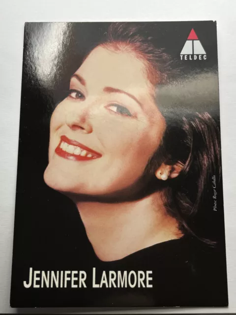 Autograph JENNIFER LARMORE-Mezzo soprano USA-Opera Singer-signed TELDEC-card