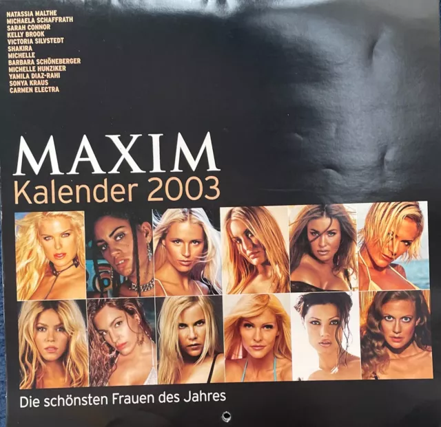 Maxim Kalender 2003 Die schönsten Frauen, zB Shakira, Sarah Connor, M.Hunziker