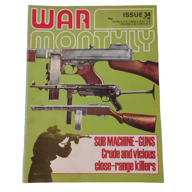 Sub Line Magazine WAR MONTHLY MAGAZINE - 1976 Issue #34 Sub Machine-Guns 1914-45, Gothic ...