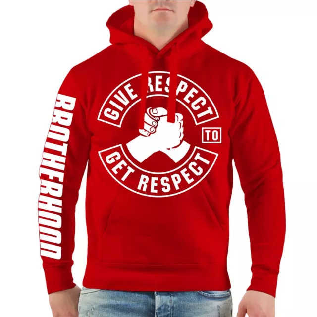 Herren Kapuzenpullover Give Respect to get Respect MC Biker Brotherhood Support