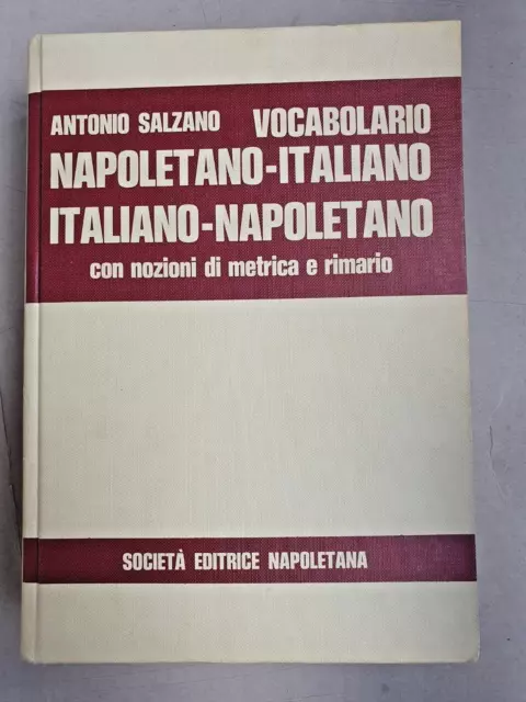 Vocabolario napoletano - italiano italiano - napoletano, Antonio Salzano.