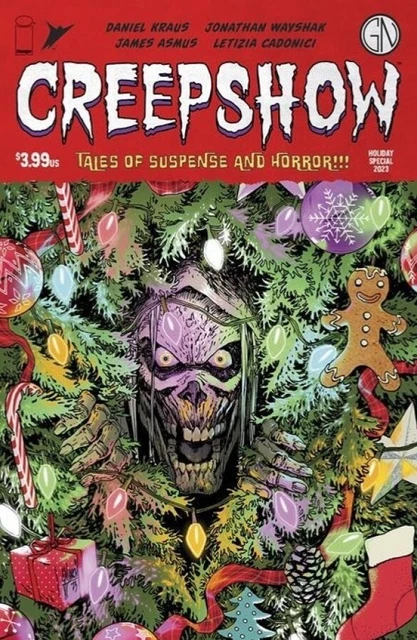 CREEPSHOW HOLIDAY SPECIAL 2023 # 1 - COVER A MARCH (Image, 2023, First Print)