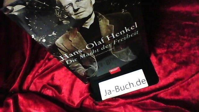 Die Macht der Freiheit: Erinnerungen Henkel, Hans-Olaf: